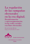 LA REGULACIN DE LAS CAMPAAS ELECTORALES EN LA ERA DIGITAL